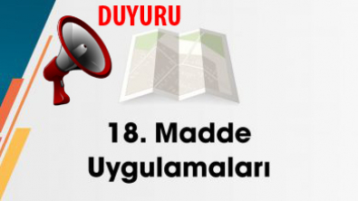 İSTİKLAL MAHALLESİ 1-2-3. BÖLGELER VE CAMİİKEBİR MAHALLESİ'NDE 3194 SAYILI İMAR KANUNU 18. MADDE UYGULAMASI