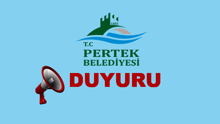 BELEDİYEMİZ BAŞKANLIĞIMIZDAN BİLDİRİLMİŞTİR